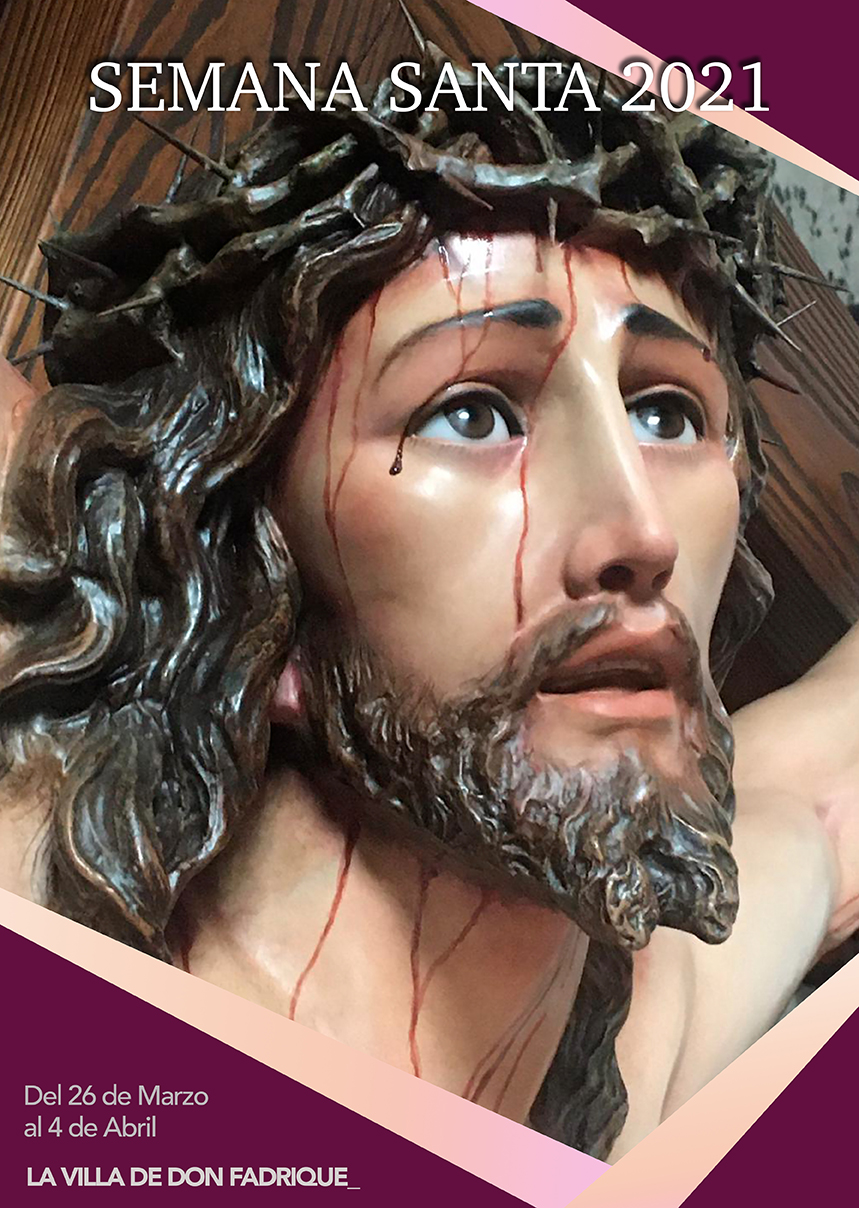 Semana Santa en La Villa de Don Fadrique 2021 La Villa de Don Fadrique